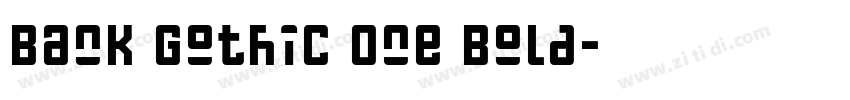 Bank Gothic One Bold字体转换